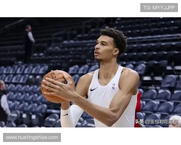 文班亚马场均20103帽表现抢眼新秀赛季最佳人选呼之欲出